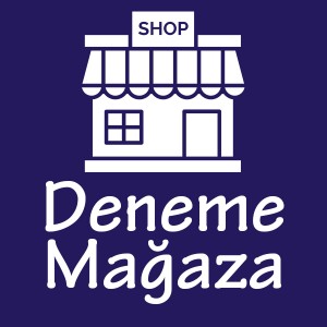 Deneme Mağaza